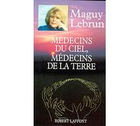 Médecins du ciel médecins de la terre