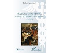 Médecins et infirmières dans la guerre de Crimée 1854-1856 - Philippe Scherpereel - L'harmattan - broché - Etude