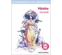 Pierre Corneille – Médée – Poche – Flammarion