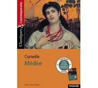 Médée de Corneille - Classiques et Contemporains