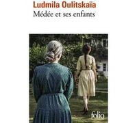 Médée et ses enfants Lûdmila Evgen'evna Ulickaâ (Auteur), Sophie Benech (Traduction)