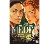 Médée Naissance d'une sorcière - Chloé Perrot - Talents Hauts - broché - Roman adolescent