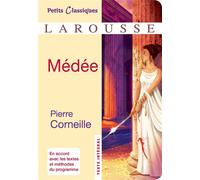 Médée - Pierre Corneille - Larousse - Poche - Scolaire / Universitaire