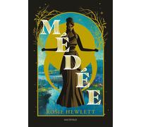 Médée - Rosie Hewlett - Hauteville - broché - Roman