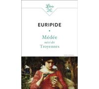Médée: suivi des Troyennes