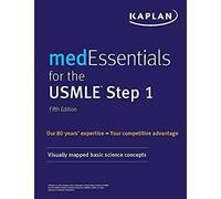 Medessentials For The Usmle Step 1: Visually Mapped Basic Science Concepts