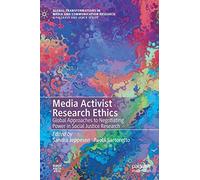 Media Activist Research Ethics