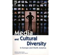 Media And Cultural Diversity In Europe And North America