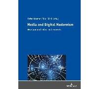 Media And Digital Modernism