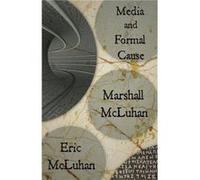 Media and Formal Cause - Marshall McLuhan - NeoPoiesis Press LLC - Livre en Anglais - Paperback Marshall McLuhanMarshall McLuhan (Auteur)