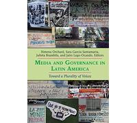 Media And Governance In Latin America