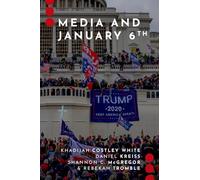 Media and January 6th