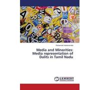 Media And Minorities: Media Representation Of Dalits In Tamil Nadu