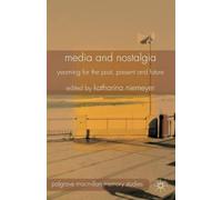 Media And Nostalgia