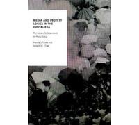 Media and Protest Logics in the Digital Era: The Umbrella Movement in Hong Kong (Oxford Studies in Digital Politics) - [Version Originale] Inconnu (Auteur)