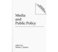 Media And Public Policy