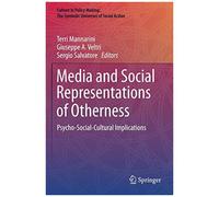 Media And Social Representations Of Otherness