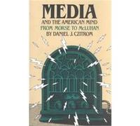 Media and the American Mind Daniel J. Czitron (Auteur)