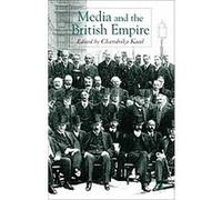 Media And The British Empire