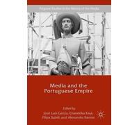 Media And The Portuguese Empire
