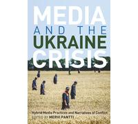 Media And The Ukraine Crisis