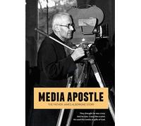 Media Apostle: The Father James Alberione Story