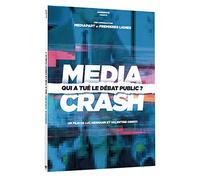 Media Crash - Qui a tué le débat public ? DVD