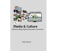 Media & Culture: Intermediate Level Listening and Speaking for English Language Learners