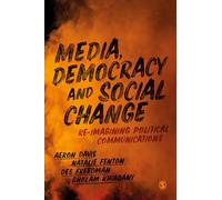 Media, Democracy And Social Change