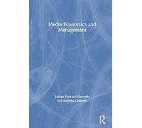 Media Economics And Management
