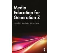 Media Education For Generation Z