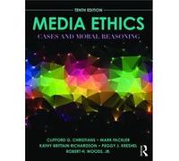 Media Ethics Clifford G Christians, Mark Fackler, Kathy Brittain Richardson, Peggy J Kreshel (Auteur)