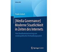 [Media Governance] Moderne Staatlichkeit In Zeiten Des Internets