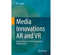 Media Innovations Ar And Vr