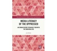 Media Literacy Of The Oppressed