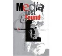 Media Lost and Found, Communications and Media Studies Series Erik Barnouw (Auteur)