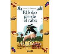 Media Lunita nº 69. El lobo pierde el rabo