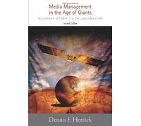 Media Management In The Age Of Giants: Business Dynamics Of Journalism, Second Edition