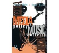 Media Policy and Music Activity by Krister Malm Krister Malm (Auteur)
