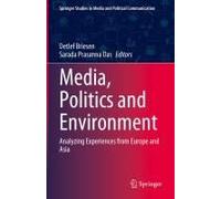Media, Politics And Environment
