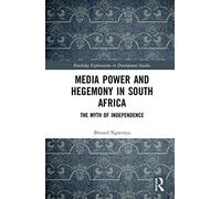 Media Power And Hegemony In South Africa