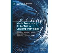 Media Power And Its Control In Contemporary China
