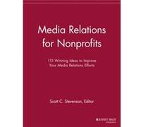 Media Relations for Nonprofits Media Relations for Nonprofits (Auteur)