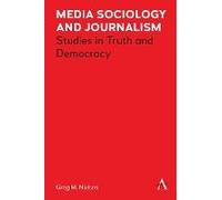 Media Sociology And Journalism