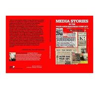 Media Stories In The Falklands-Malvinas Conflict