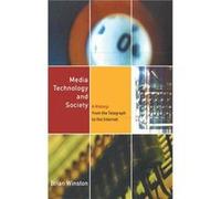 Media Technology and Society - Brian Winston - Taylor amp Francis Ltd - Livre en Anglais - Hardback Brian WinstonBrian Winston (Auteur)