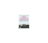 Media Theories And Approaches