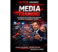 MEDIA TRAINING: Maîtriser l’Art de Parler aux Médias