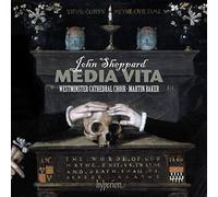 Sheppard – Média Vita et autres œuvres sacrées – Hyperion