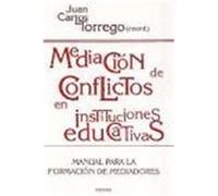 Mediación de conflictos en instituciones educativas